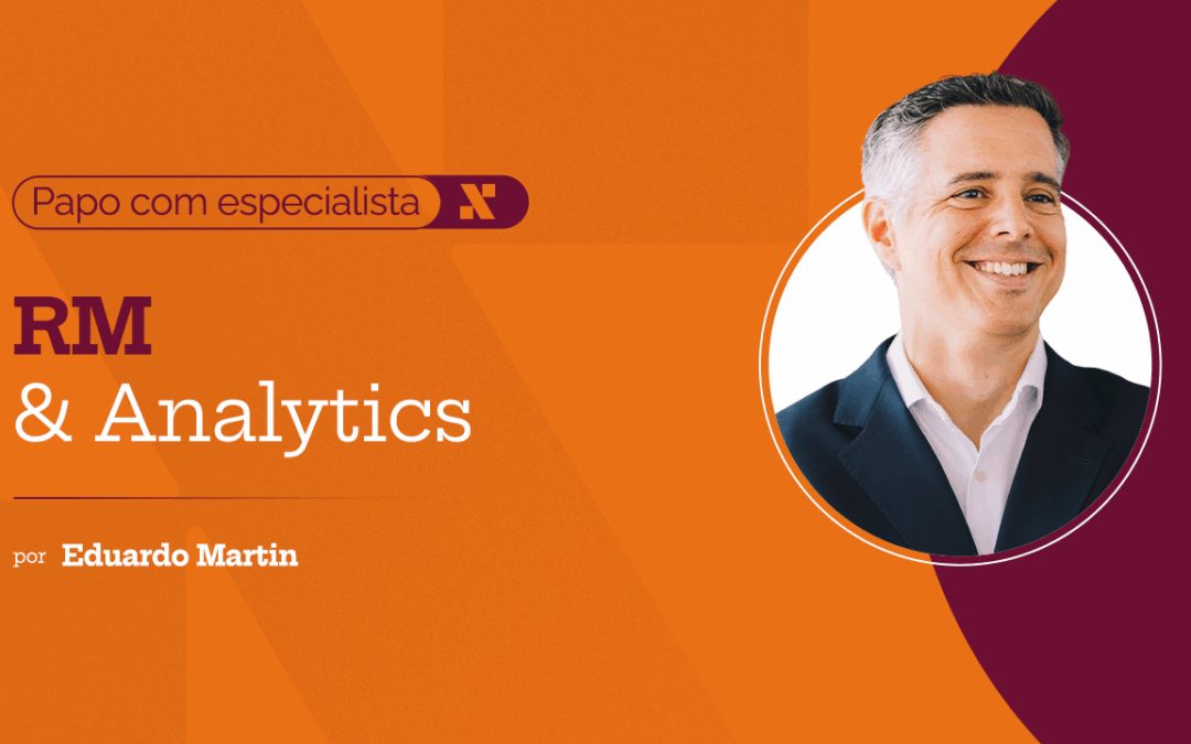 Papo com especialista: RM & Analytics