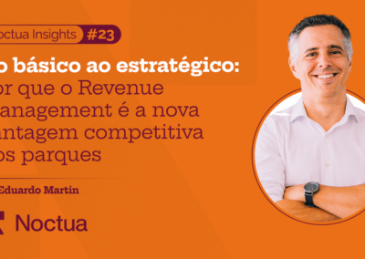 Do básico ao estratégico: Por que o Revenue Management é a nova vantagem competitiva dos parques
